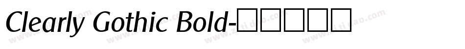 Clearly Gothic Bold字体转换